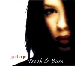 Trash & Burn