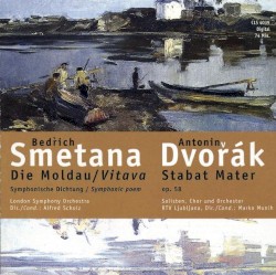 Smetana: Die Moldau / Dvořák: Stabat Mater