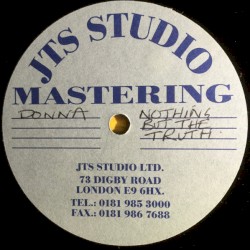 Nothing But The Truth / Do It Again Baby