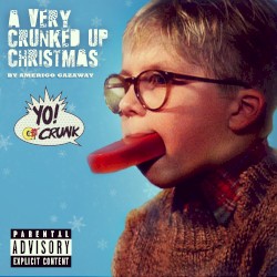 A Very Crunked Up Christmas