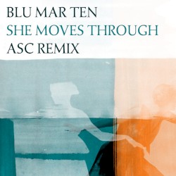 She Moves Through (ASC Remix)