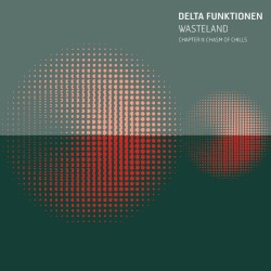 Wasteland – Chapter II: Chasm Of Chills