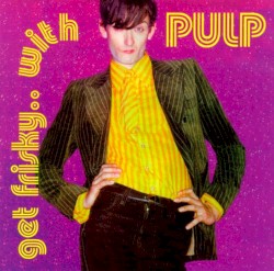 Get Frisky… With Pulp