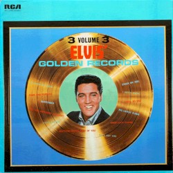 Elvis’ Golden Records, Volume 3