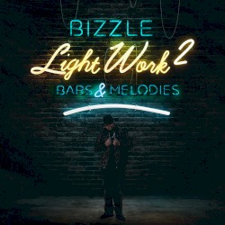 Light Work 2: Bars & Melodies