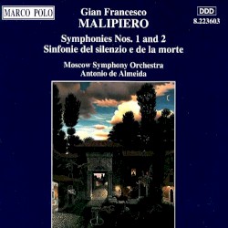 Symphonies Nos. 1 and 2 / Sinfonie del silenzio e de la morte
