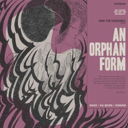 An Orphan Form