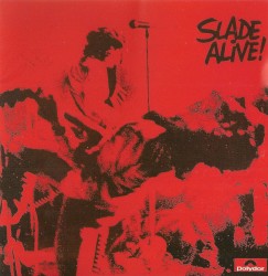Slade Alive!