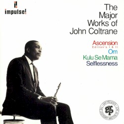 The Major Works of John Coltrane