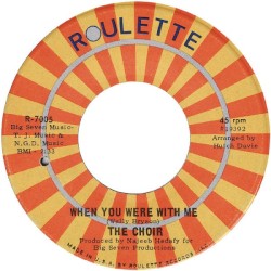 When You Were With Me / Changin' My Mind