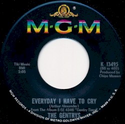 Everyday I Have To Cry / Don't Let It Be (This Time)