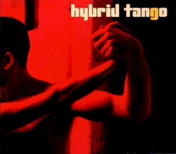 Hybrid Tango