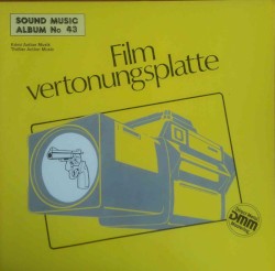 Sound Music Album 43 - Krimi Action Musik - Thriller Action Music