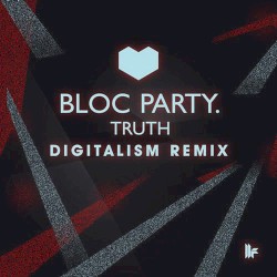 Truth (Digitalism remix)
