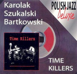Time Killers