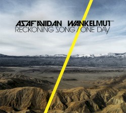 Reckoning Song / One Day (Wankelmut remix)