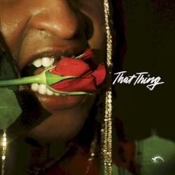 That Thing EP