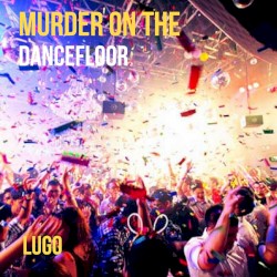 Murder on the Dance Floor