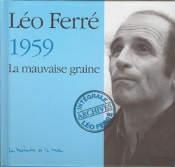 La Mauvaise Graine