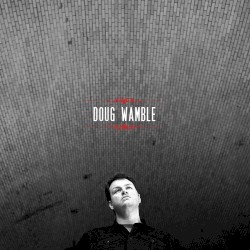 Doug Wamble