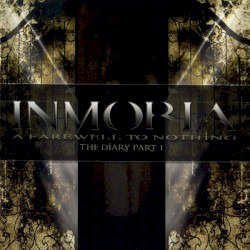 A Farewell to Nothing: The Diary Part 1