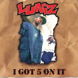 I Got 5 on It