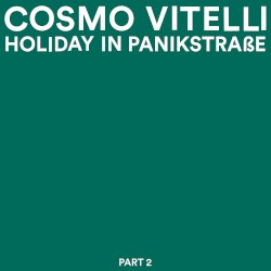 Holiday in Panikstrasse Part 2