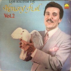 Los éxitos de Henry Fiol, vol. 2