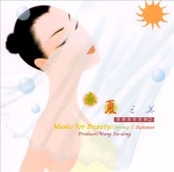 Music for Beauty: Summer & Spring