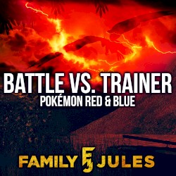 Battle Vs. Trainer (from "Pokémon Red and Blue")