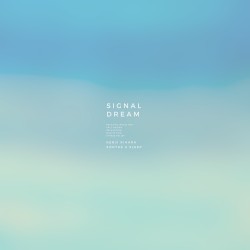 Signal Dream