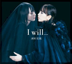 I will…