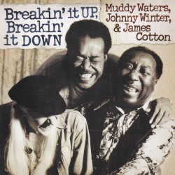 Breakin’ It Up, Breakin’ It Down