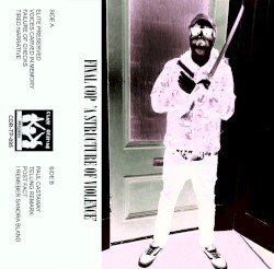 A Structure of Violence