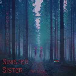 Sinister Sister (VIP Remix)