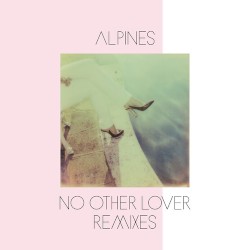 No Other Lover (Remixes)
