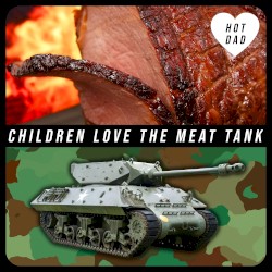 Children Love the Meat Tank