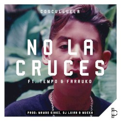 No la cruces