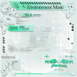 Environment Music, Vol. 2