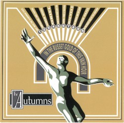 In the Russet Gold of This Vain Hour