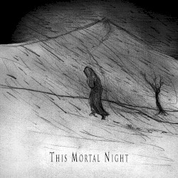 This Mortal Night