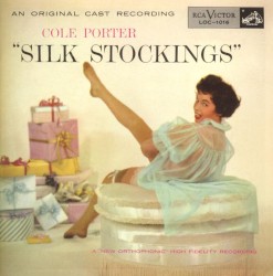 Silk Stockings (Original Cast Recording)