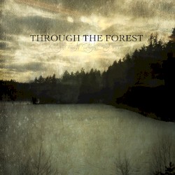 Through the Forest