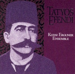 Works of Tatyos Efendi