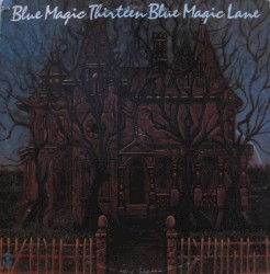 Thirteen Blue Magic Lane