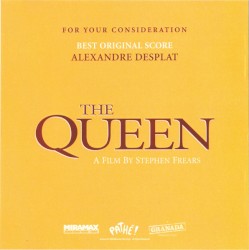 The Queen (For Your Consideration: Best original Score)