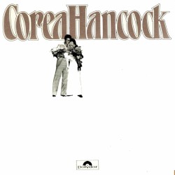 An Evening with Chick Corea & Herbie Hancock