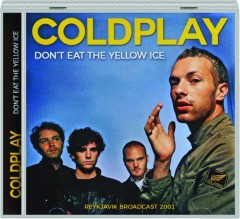 Don’t Eat the Yellow Ice