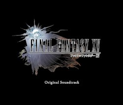 FINAL FANTASY XV Original Soundtrack