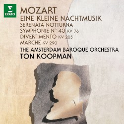 Serenata Notturna N° 6 KV 239 / Symphonie N° 43 KV 76 / Divertimento N° 7 KV 205 / Marsch KV 290 / Eine Kleine Nachtmusik KV 525